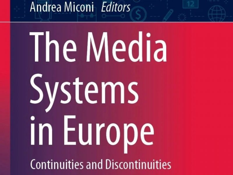 Έκδοση του βιβλίου με τίτλο «The Media Systems in Europe. Continuities and Discontinuities» (Publishers Springer)